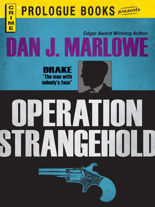 Title details for Operation Stranglehold by Dan J. Marlowe - Available